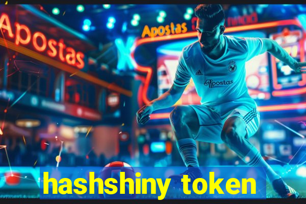 hashshiny token